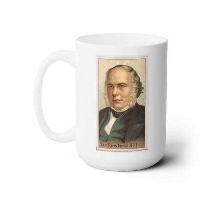 Inventor Series: Sir Rowland Hill Ceramic Mug - 15 oz - First-Class Sipping, Penny Post Approved!